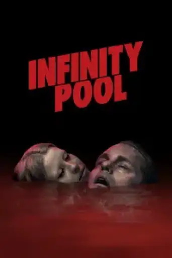 [18+] Infinity Pool (2023) WEB-DL [Hindi (ORG 5.1) + English] 1080p 720p & 480p Dual Audio [x264/HEVC]