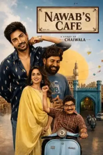 Nawab Cafe (2026) WEB-DL [Hindi (DD2.0) & Telugu] 1080p 720p & 480p Dual Audio [x264/HEVC]