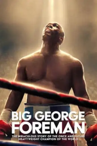 Big George Foreman (2023) Dual Audio [Hindi (ORG 5.1) + English] BluRay 1080p 720p & 480p x264