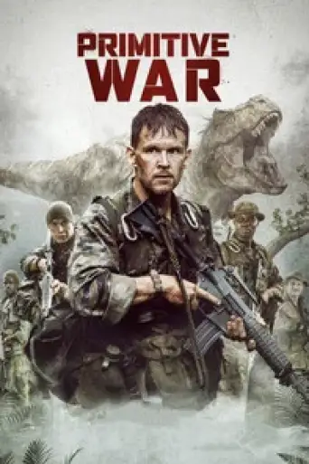 Primitive War (2025) WEB-DL [Hindi (DD2.0) & English] 4K 1080p 720p & 480p Dual Audio [x264/10Bit-HEVC]