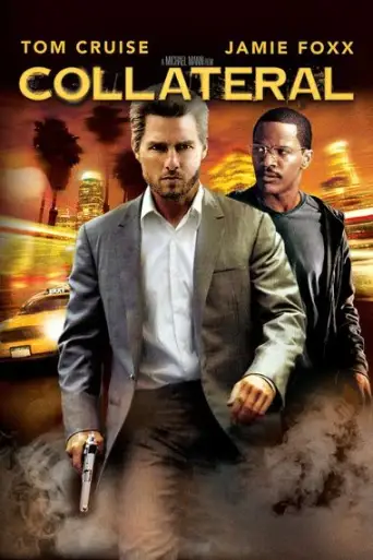 Collateral (2004) BluRay [Hindi DD2.0 & English] Dual Audio 720p & 480p x264 ESubs HD