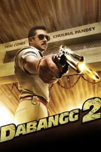 Dabangg 2 (2012) WEB-DL [Hindi DD2.0] 1080p 720p & 480p [x264/HEVC]