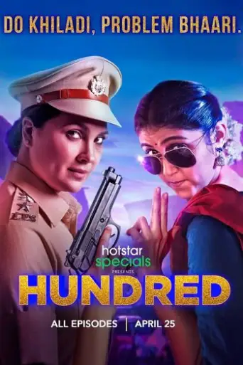 Hundred (Season 1) Hindi WEB-HD 720p & 480p x264 ALL Episodes (S01) | HotStar Series