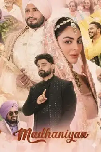 Madhaniyan (2025) WEB-DL [Punjabi DD5.1] 4K 1080p 720p & 480p [x264/HEVC]