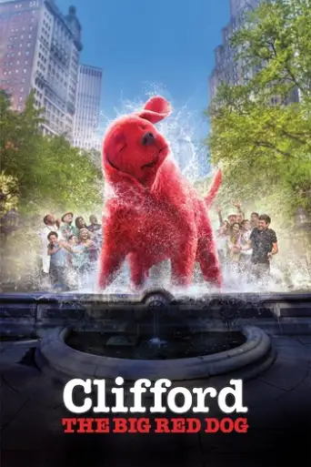 Clifford the Big Red Dog (2021) Dual Audio [Hindi + English] WEB-DL 1080p 720p & 480p x264 DD5.1