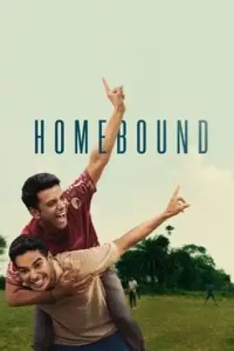 Download Homebound 2025 Hindi HDRip Full Movie Download Homebound 2025 Hindi HDRip Full Movie