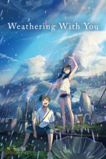 Weathering with You (2019) BluRay [Hindi (DD2.0) & English] 4K 1080p 720p & 480p Dual Audio [x264/10Bit-HEVC]