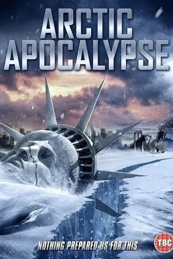 Arctic Apocalypse (2019) WEB-HD [Hindi AAC DD2.0 & English] Dual Audio 720p & 480p x264 ESubs HD