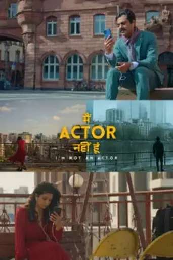 Main Actor Nahin Hoon (2026) WEB-DL [Hindi DD5.1] 1080p 720p & 480p [x264/HEVC]