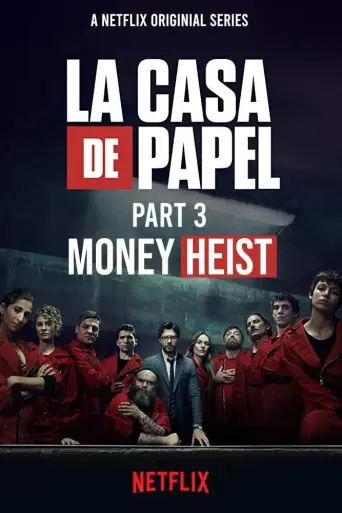 Money Heist (Season 3) WEB-DL Dual Audio [Hindi DD5.1 & English] 1080p 720p 480p x264/10Bit HEVC [ALL Episodes] | NF Series
