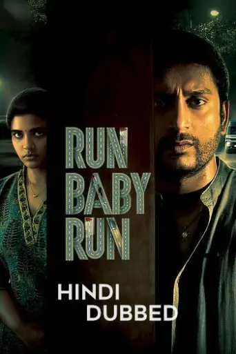 Run Baby Run (2023) WEB-DL Hindi (ORG 5.1) 1080p 720p & 480p [x264/HEVC]