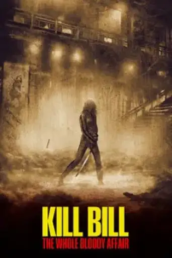 Kill Bill: The Whole Bloody Affair (2011) WEB-DL [Hindi (DD2.0) & English] 1080p 720p & 480p Dual Audio [x264/10Bit-HEVC]