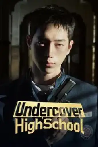 Undercover High School (Season 1) WEB-DL [Hindi (DD2.0) & Korean] 1080p 720p & 480p Dual Audio [x264/ESubs] | AMZN Series | ALL EPiSODES