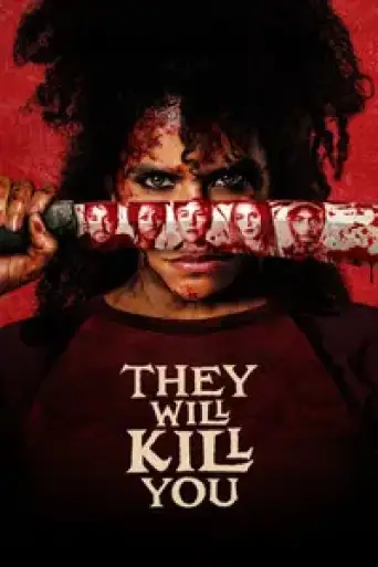 They Will Kill You (2026) WEB-DL [English DD5.1] 4K 1080p 720p & 480p [x264/10Bit-HEVC]