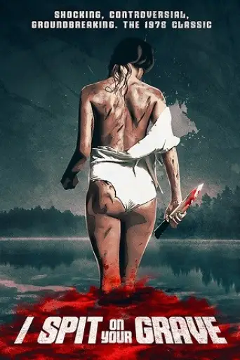 I Spit on Your Grave (1978) BluRay [Hindi (ORG 2.0) & English] 1080p 720p & 480p Dual Audio [x264]