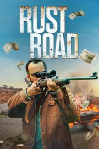 Rust Road (2023) WEB-DL [Hindi (DD2.0) & English] 1080p 720p & 480p Dual Audio [x264/10Bit-HEVC]