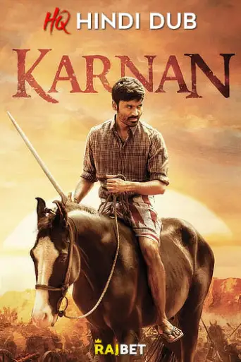 Karnan (2021) [HQ Hindi-Dub] WEB-DL 1080p 720p & 480p [x264/HEVC] HD