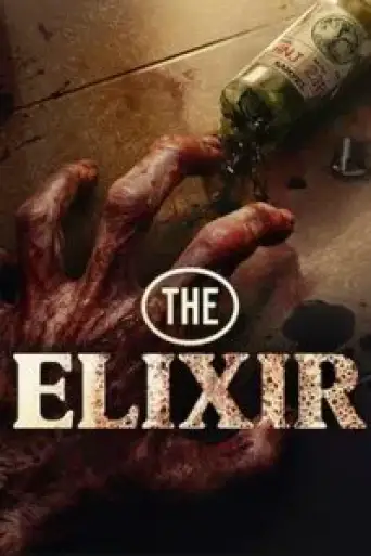 The Elixir (2025) WEB-DL [Hindi (DD5.1) & English] 4K 1080p 720p & 480p Dual Audio [x264/10Bit-HEVC]