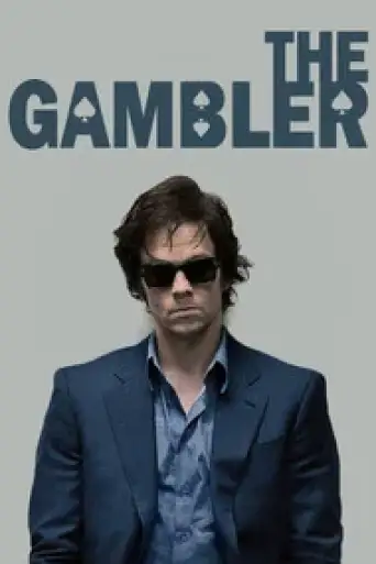 The Gambler (2014) BluRay [Hindi (DD5.1) & English] 1080p 720p & 480p Dual Audio [x264/10Bit-HEVC] | ,
