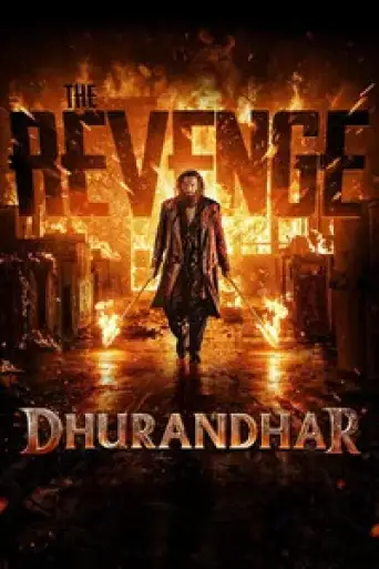 Dhurandhar: The Revenge (2026) DS4K WEB-DL [Hindi DD5.1] 4K 1080p 720p & 480p [x264/10Bit-HEVC] | [Raw & UnDekha]