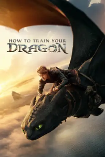 How to Train Your Dragon (2025) WEB-DL [Hindi (DD5.1) & English] 4K 1080p 720p & 480p Dual Audio [x264/10Bit-HEVC]