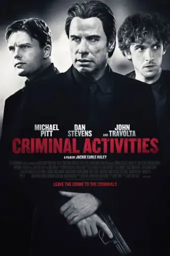 Criminal Activities (2015) Hindi BluRay Esubs 1080p 720p & 480p Dual Audio [ हिंदी + English]