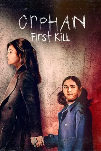 Orphan: First Kill (2022) BluRay [Hindi (ORG 2.0) & English] 1080p 720p 480p Dual Audio [x264/HEVC] HD