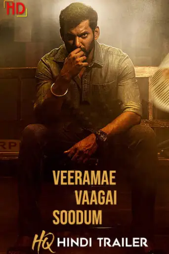 Veerame Vaagai Soodum (2022) [Hindi HQ-Dub TRAiLER] – VishaL | [RELEASED!] Exclusively