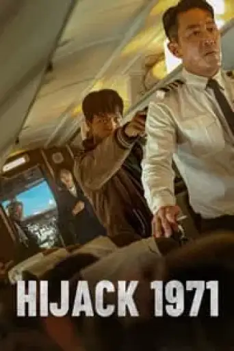 Hijack 1971 (2024) WEB-DL [Hindi (DD5.1) & Korean] 1080p 720p & 480p Dual Audio [x264/10Bit-HEVC]