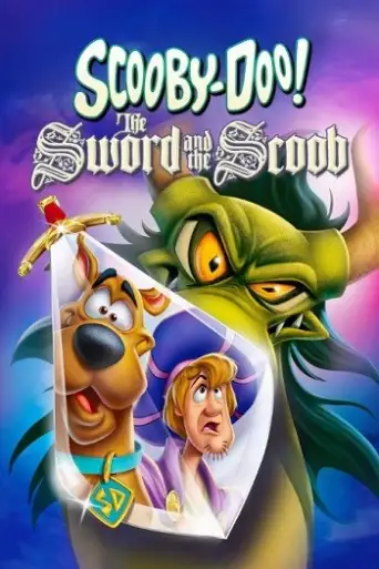 Scooby-Doo! The Sword and the Scoob (2021) WEB-DL [Hindi (DD2.0) & English] 1080p 720p & 480p Dual Audio [x264/ESubs]