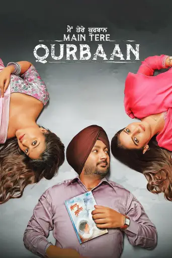Main Tere Qurbaan (2025) WEB-DL [Punjabi DD5.1] 4K 1080p 720p & 480p [x264/HEVC]