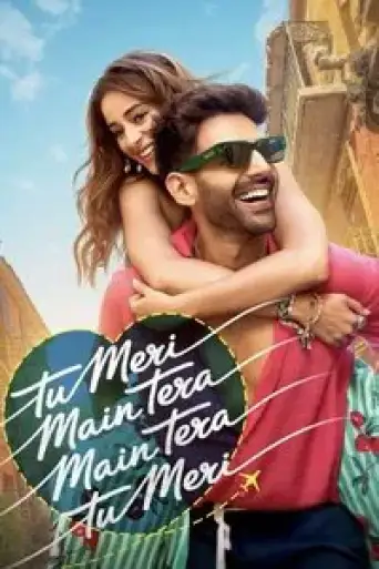Tu Meri Main Tera Main Tera Tu Meri (2025) WEB-DL [Hindi DD5.1] 4K 1080p 720p & 480p [x264/HEVC]