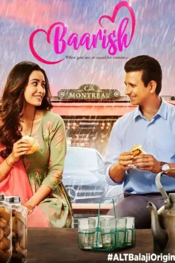 Baarish (Season 1) Complete Hindi WEB-DL 720p & 480p x264 [ALL Episodes] | ALTBalaji