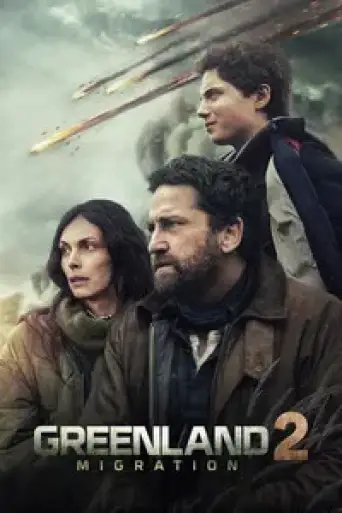 Greenland 2: Migration (2026) BluRay [Hindi (DD2.0) & English] 4K 1080p 720p & 480p Dual Audio [x264/10Bit-HEVC]