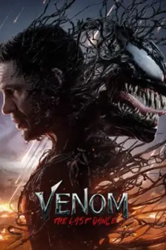 Venom: The Last Dance (2024) WEB-DL [Hindi (ORG 5.1) & English] 4K 1080p 720p & 480p Dual Audio [x264/10Bit-HEVC]