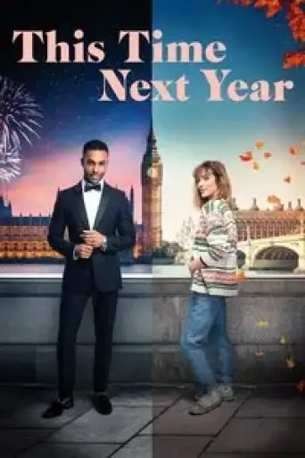 This Time Next Year (2024) WEB-DL [Hindi (DD2.0) & English] 1080p 720p & 480p Dual Audio [x264/10Bit-HEVC]