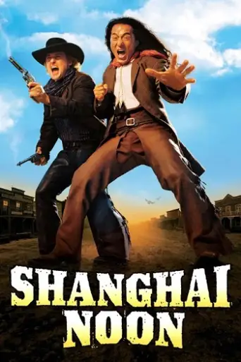 Shanghai Noon (2000) BluRay [Hindi (DD2.0) & English] 1080p 720p & 480p Dual Audio [x264]