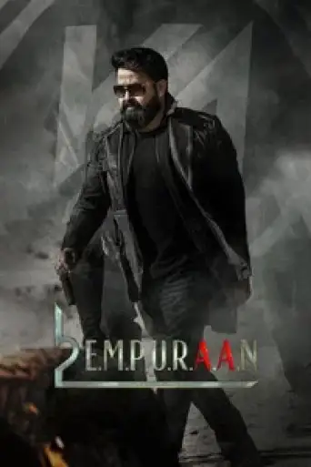 L2: Empuraan (2025) DS4K WEB-DL [Hindi (DD5.1) & Malayalam] 4K 1080p 720p & 480p Dual Audio [x264/10Bit-HEVC]