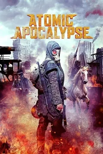 Atomic Apocalypse (2018) WEB-HD [Hindi DD2.0 & English] Dual Audio 720p & 480p x264 HD