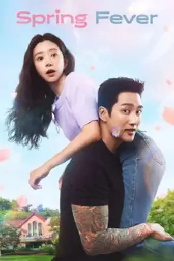 Spring Fever (Season 1) WEB-DL [Hindi (DD2.0) & English] 1080p 720p & 480p Dual Audio [x264/ESubs] | [ALL Episodes] | PrimeVideo Series