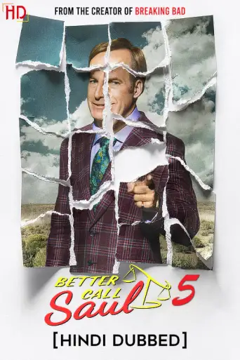 Better Call Saul (Season 5) BluRay [Hindi (ORG 2.0) & English 5.1] 1080p 720p & 480p [x264/10Bit-HEVC] | [ALL Episodes] | TVSeries