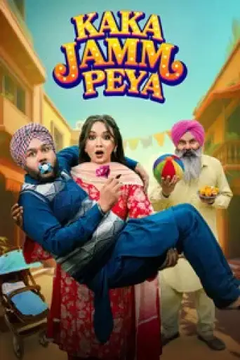Kaka Jamm Peya (2026) WEB-DL [Punjabi DD2.0] 4K 1080p 720p & 480p [x264/HEVC]