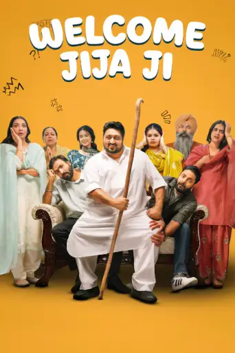 Welcome Jija Ji (2026) WEB-DL [Punjabi DD2.0] 4K 1080p 720p & 480p [x264/HEVC]