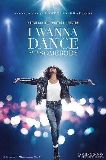 I Wanna Dance with Somebody (2022) WEB-HD [English] 720p & 480p HD Esub