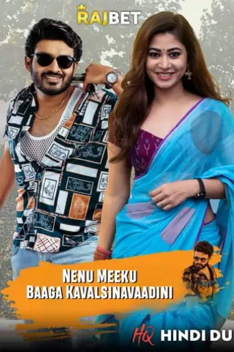 Nenu Meeku Baga Kaavalsinavaadini (2022) [HQ Hindi-Dub] WEB-DL 1080p & 720p & 480p [x264/HEVC] HD