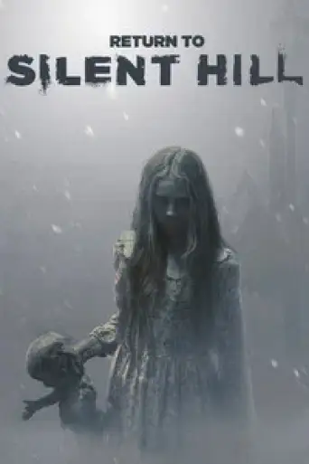 Return to Silent Hill (2026) BluRay [Hindi (2.0) & English] 4K 1080p 720p & 480p Dual Audio [x264/10Bit-HEVC]