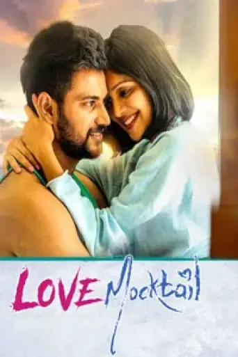 Love Mocktail (2020) UNCUT WEB-DL [Hindi (DD2.0) & Kannada] 1080p 720p & 480p Dual Audio [x264/HEVC]
