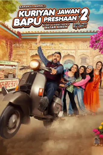 Kuriyan Jawan Bapu Preshaan 2 (2025) WEB-DL [Punjabi DD5.1] 1080p 720p & 480p [x264/HEVC]