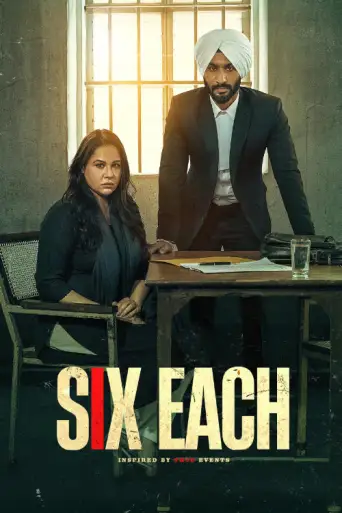 Six Each (2025) WEB-DL [Punjabi DD5.1] 1080p 720p & 480p [x264/HEVC]