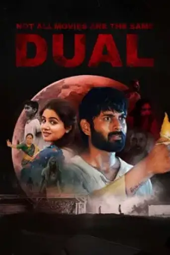Not All Movies Are the Same: Dual (2025) WEB-DL [Hindi (DD2.0) & Telugu] 1080p 720p & 480p Dual Audio [x264/HEVC]
